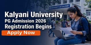 University of Kalyani PG Admission 2026 Registration Begins at klyuniv.ac.in; Check Last Date to Apply